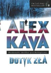 Alex Kava - Dotyk zła [audiobook]