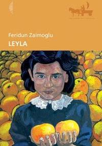 Leyla - Feridun Zaimoglu