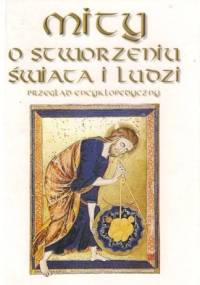Mity o stworzeniu świata i ludzi - David Adams Leeming