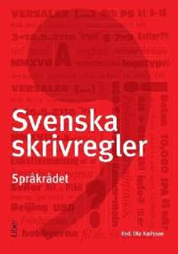 Svenska skrivregler - Ola Karlsson