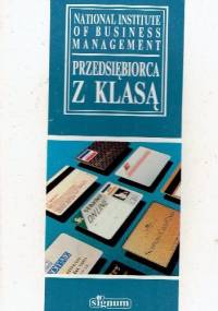 Przedsiębiorca z klasą - praca zbiorowa