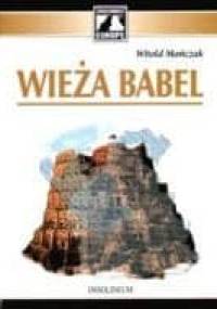 Wieża Babel - Witold Mańczak