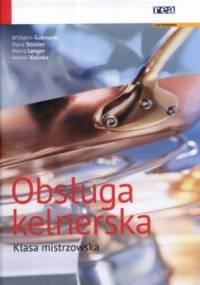 Obsługa kelnerska. Klasa mistrzowska - praca zbiorowa