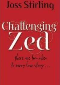 Challenging Zed - Joss Stirling
