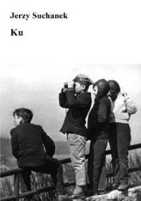 Ku - Jerzy Suchanek