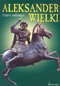 Aleksander Wielki - Paul Cartledge