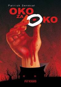 Oko za oko - Patrick Senécal