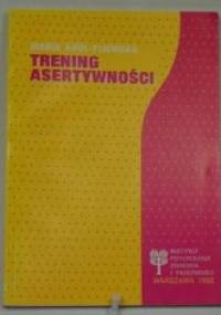Trening asertywności.