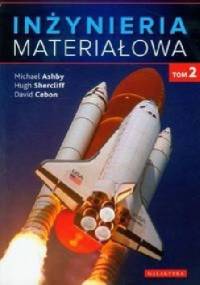Inżynieria materiałowa. Tom 2