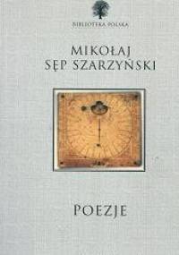 Poezje - Mikołaj Sęp Szarzyński