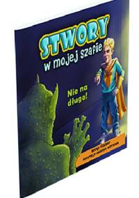 Stwory w mojej szafie - Becky Fischer