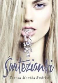 Świtezianki - Teresa Monika Rudzka