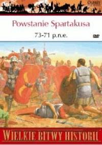 Powstanie Spartakusa 73-71 p.n.e. Bunt gladiatora przeciw Rzymowi - Nic Fields