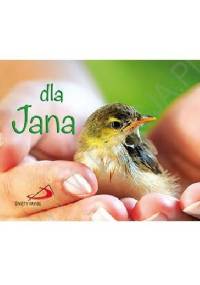 Dla Jana - praca zbiorowa