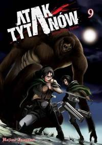Atak Tytanów tom 9 - Isayama Hajime