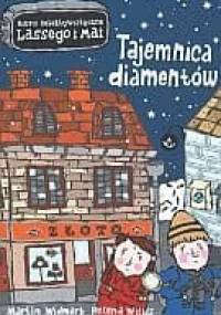 Tajemnica diamentów - Martin Widmark, Helena Willis