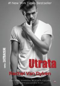 Zatraceni (Tom 1). Utrata - Rachel Van Dyken