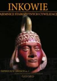 Inkowie: IMPERIUM W ANDACH cz.1 - praca zbiorowa