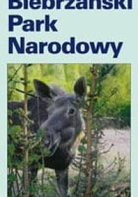 Biebrzański Park Narodowy - Artur Wiatr, Włodzimierz Wróblewski