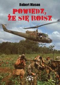 Powiedz, że się boisz - Robert Mason