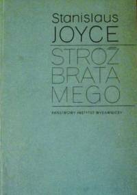 Stróż brata mego - Stanislaus Joyce