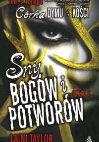 Sny bogów i potworów (część 2) - Laini Taylor