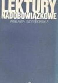 Lektury nadobowiązkowe, część druga - Wisława Szymborska