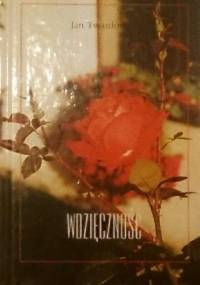 Wdzięczność - Jan Twardowski