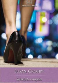 Sekrety Los Angeles - Susan Crosby