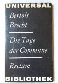 Die Tage der Commune - Bertolt Brecht