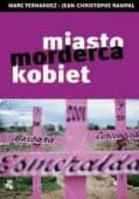 Miasto - morderca kobiet - Marc Fernandez, Jean-Christophe Rampal