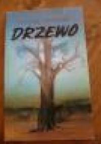 Drzewo - Wiesław Myśliwski
