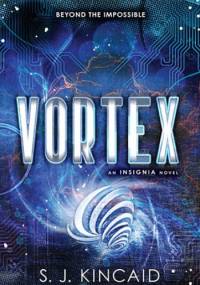 Vortex - S.J. Kincaid