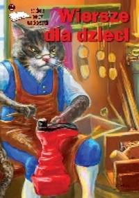 Wiersze dla dzieci 2 - antologia poetów współczesnych