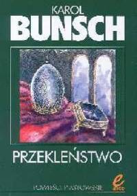 Przekleństwo - Karol Bunsch
