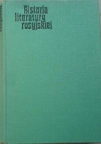 Historia literatury rosyjskiej tom 1 - Marian Jakóbiec