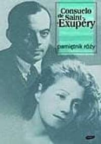 Pamiętnik Róży - Consuelo de Saint-Exupéry