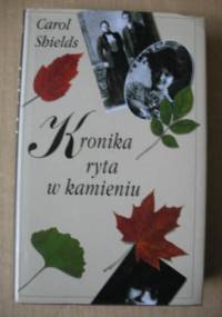 Kronika ryta w kamieniu - Carol Shields
