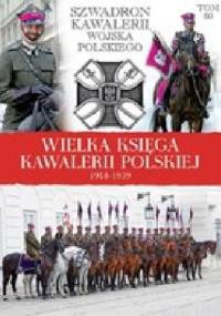 Szwadron Kawalerii Wojska Polskiego - praca zbiorowa