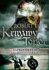 Krwawy Topór - Robert Low