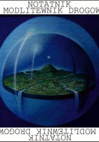 Notatnik i modlitewnik drogowy - Henryk Waniek