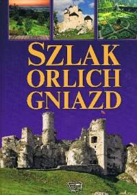 Szlak Orlich Gniazd - Joanna Włodarczyk