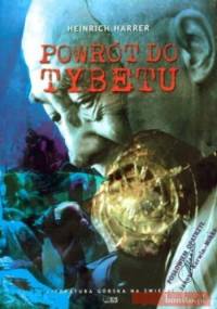 Powrót do Tybetu - Heinrich Harrer
