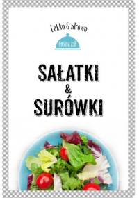 Sałatki i surówki - Justyna Mrowiec, Marta Dobrowolska-Kierył