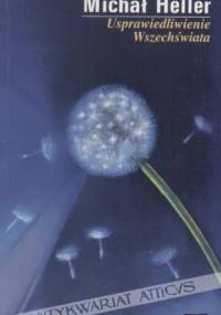 Usprawiedliwienie Wszechświata - Michał Heller
