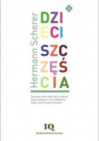 Dzieci szczęścia - Herman Scherer