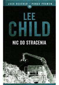 Nic do stracenia - Lee Child
