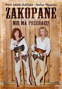 Zakopane, Nie ma przebacz! - Paulina Młynarska, Beata Sabała-Zielińska