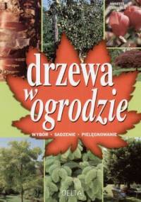 Drzewa w ogrodzie - Annette Schreiner