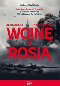Dlaczego przegramy wojnę z Rosją - Mirosław Różański